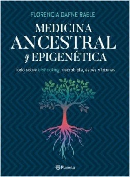 MEDICINA ANCESTRAL Y EPIGENETICA