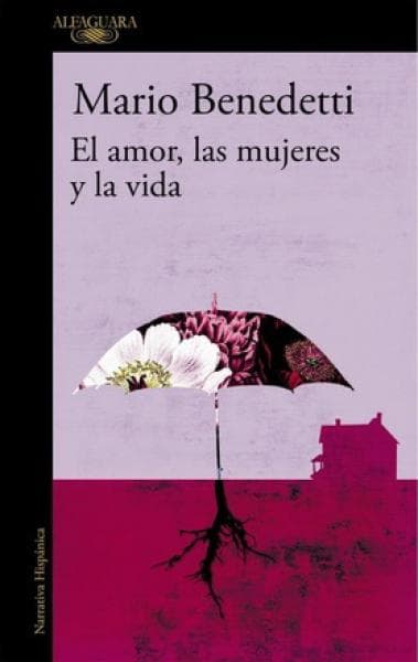 EL AMOR LAS MUJERES Y LA VIDA