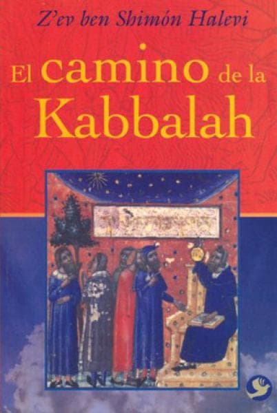 EL CAMINO DE LA KABBALAH