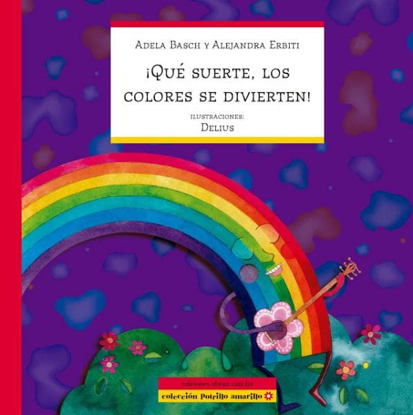 QUE SUERTE LOS COLORES SE DIVIERTEN!