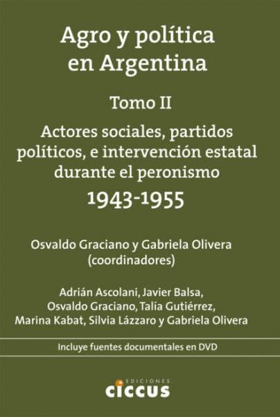 AGRO Y POLITICA EN ARGENTINA (TOMO II)