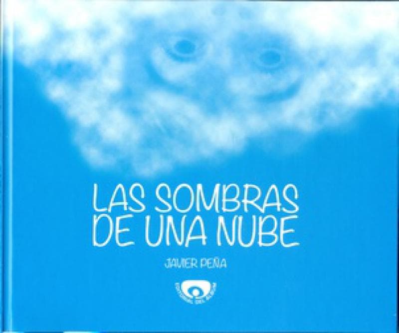 LAS SOMBRAS DE UNA NUBE