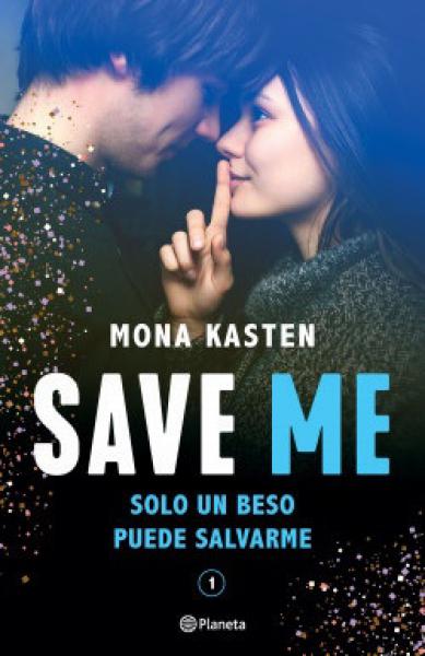 SAVE ME ( SERIE SAVE 1 )                
