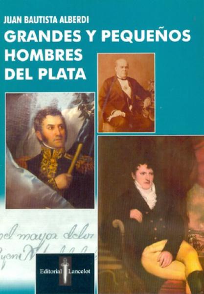 La Normal Libros - Grandes Y Pequeños Hombres Del Plata