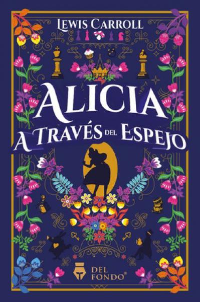 ALICIA A TRAVES DEL ESPEJO(ILUSTRADO)   