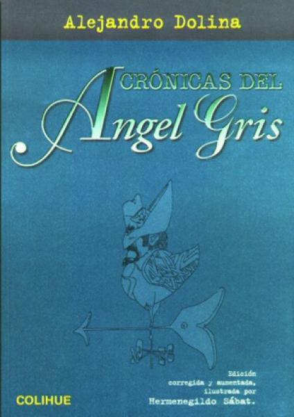 CRONICAS DEL ANGEL GRIS