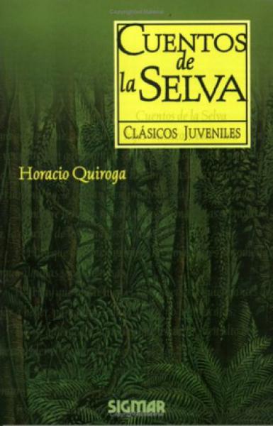 La Normal Libros - Cuentos De La Selva La Normal Libros - Cuentos De La Selva