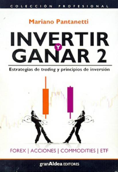 INVERTIR Y GANAR 2                      
