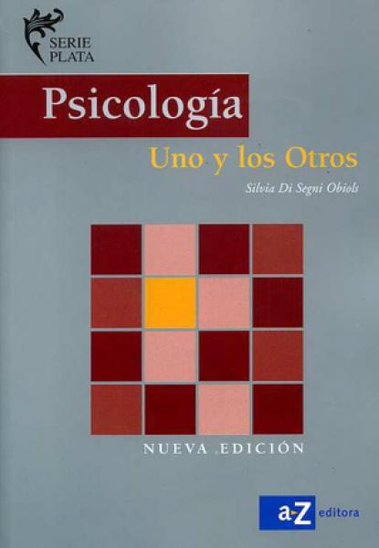PSICOLOGIA - UNO Y LOS OTROS