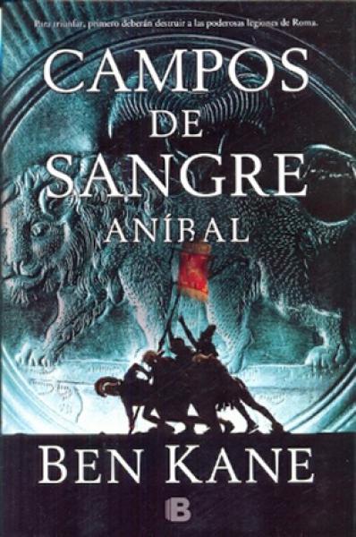 CAMPOS DE SANGRE ( ANIBAL II )