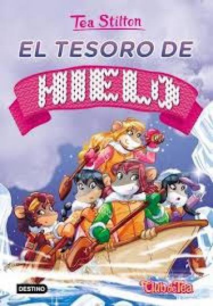 TEA STILTON 7 - EL TESORO DE HIELO