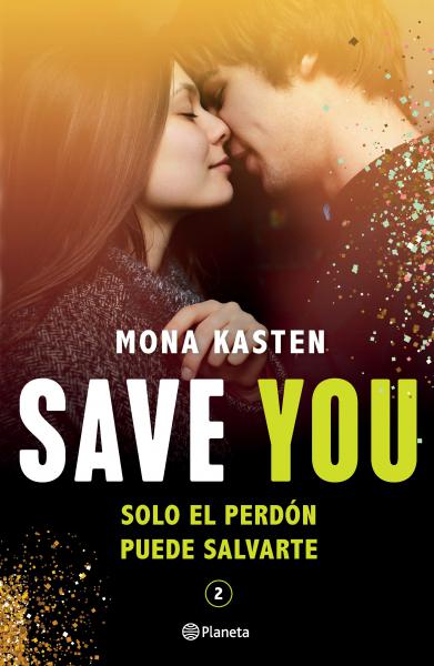 SAVE YOU  II SOLO EL PERDON PUEDE SALVAR