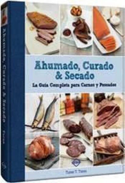 AHUMADO, CURADO & SECADO GUIA COMPLETA C
