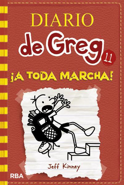 DIARIO DE GREG 11 - A TODA MARCHA